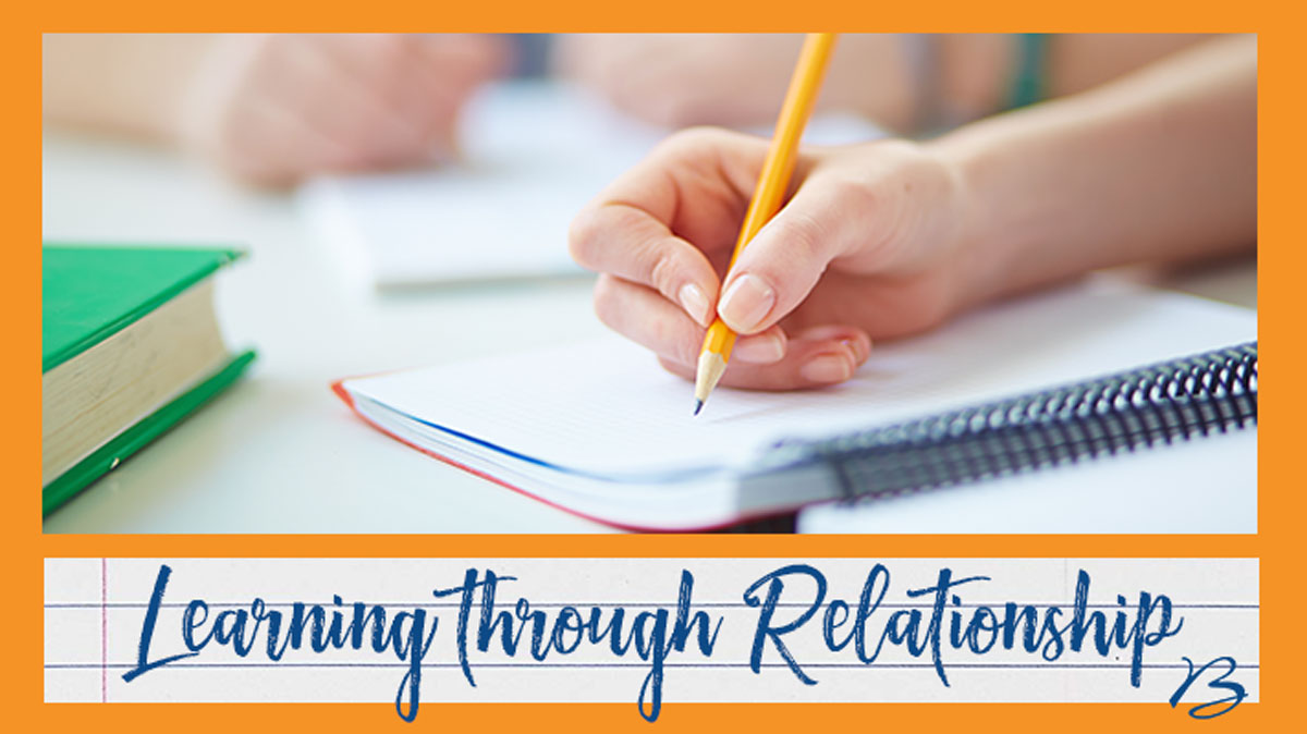 Learning through relationship
