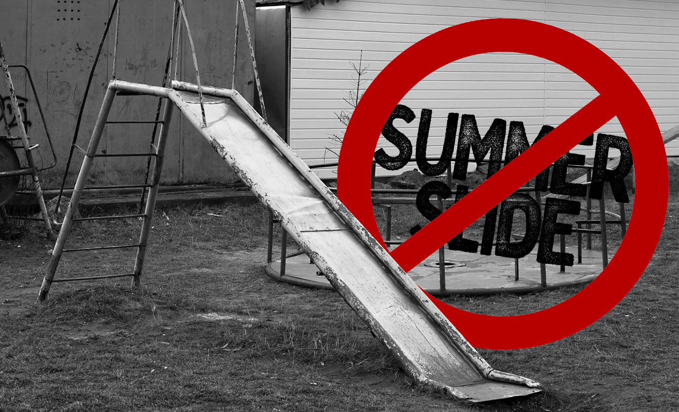 Summer slide may get progressively steeper