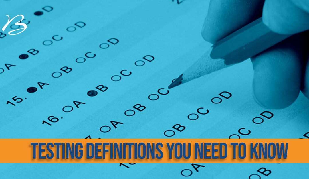 SAT, GRE, GED? Testing definitions