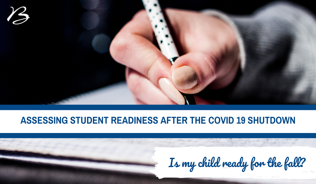Assessing Student Readiness after the COVID 19 Shutdown