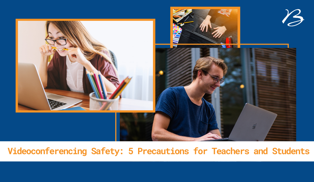 How to Keep Students & Staff Safe on Video Conferencing